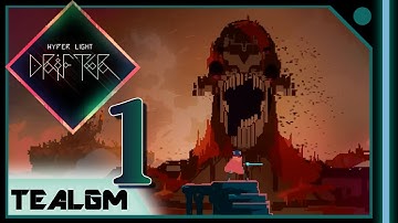 Hyper Light Drifter - Part 1: THAT Is How You Open A Game!