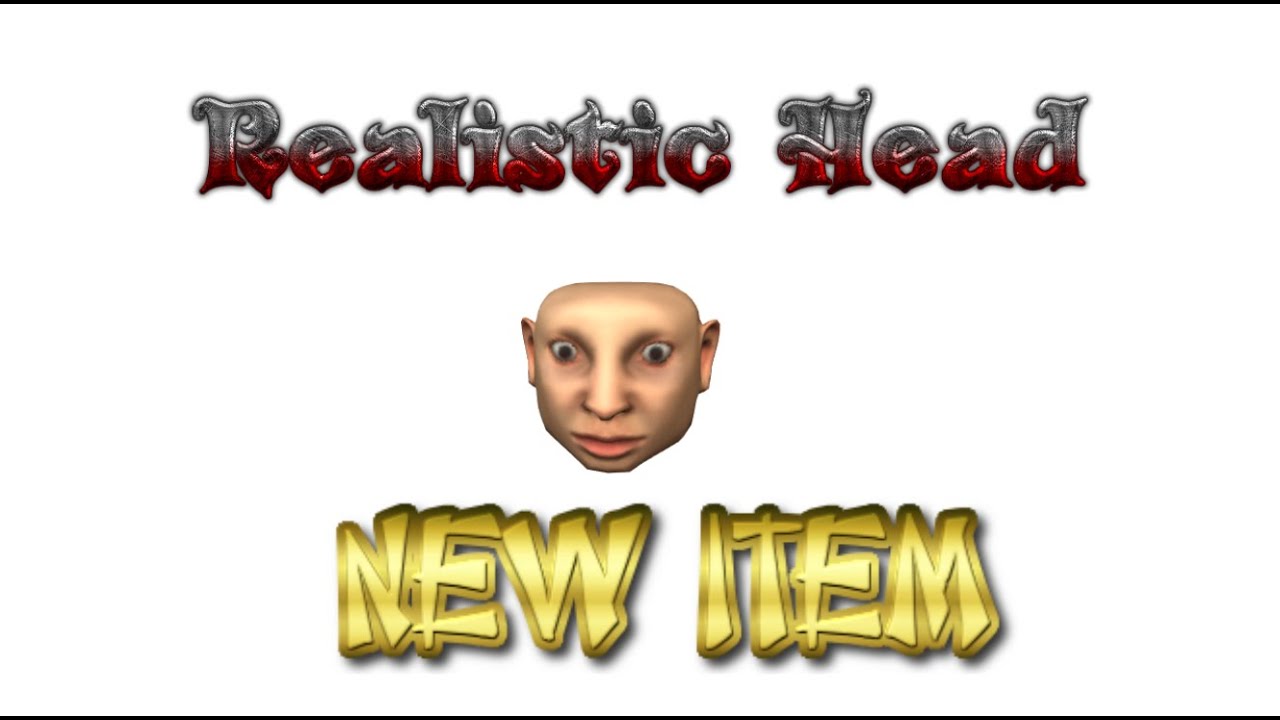 Realistic Head new Item (Roblox) YouTube