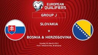 UEFA Euro 2024 Qualifiers - Group J Matchday 2: Slovakia v Bosnia & Herzegovina