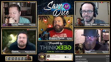 Save or Dice | Episode 8 - See No Evil | Web DM, Nerdarchy, Taking20, DawnforgedCast