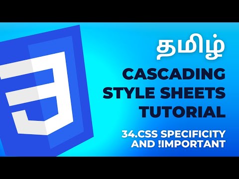 #34 CSS Specificity and !Important | Cascading Style Sheets Tutorial | தமிழ்