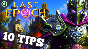 10 Tips You Must Know for Last Epoch