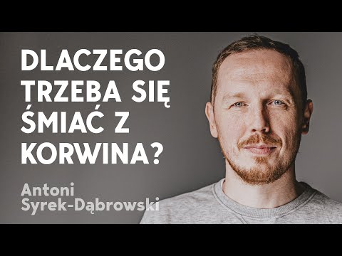 Antoni Syrek-Dąbrowski: trzeba obśmiewać silniejszych [Kronika Filmowa]