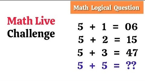 Math Logical Question 5 + 5 = ? #maths #quiz #braintestsolution #mathspuzzle #logicriddles