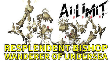 AI Limit INTO DEPTH - Easy Boss Strategy: Resplendent Bishop / Wanderer of Undersea