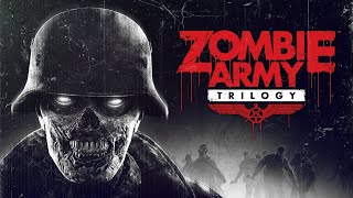 Zombie Army Trilogy - Полное прохождение