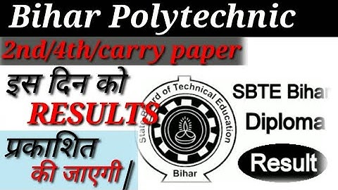 #sbte_results#sbte_news  SBTE BIHAR NEWS||SBTE BIHAR||BIHAR POLYTECHNIC SEMESTER RESULTS NEWS||