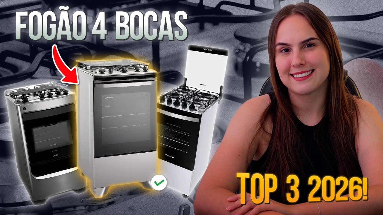 MELHORES FOGÕES 4 BOCAS EM 2026! Top 3 MODELOS que VALEM A PENA
