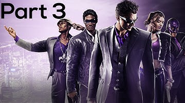 Saints Row The Third Remastered Part 3 | No Commentary