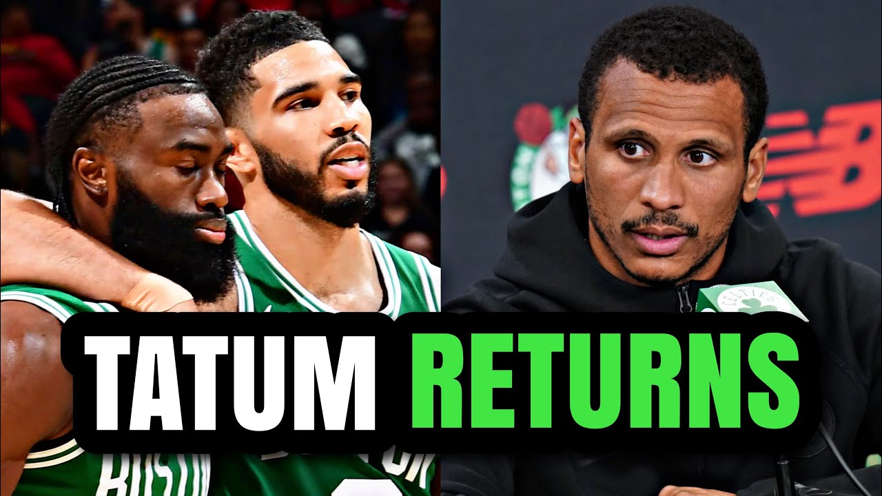 The Tatum Return CHANGES EVERYTHING 