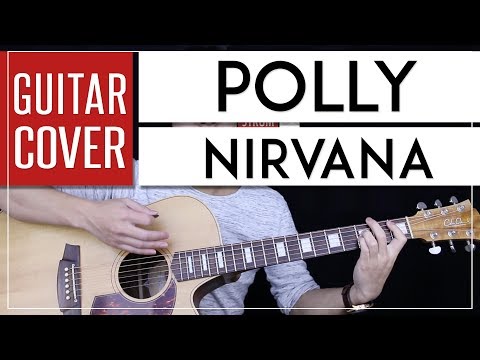 Polly Guitar Cover