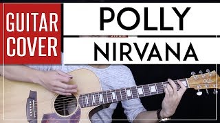 Polly Guitar Cover Acoustic - Nirvana 🎸 |Tabs + Chords|