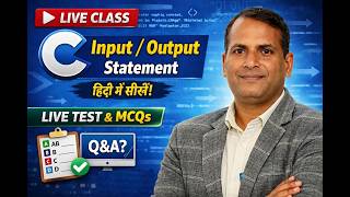 C Language Input/Output Statement | हिंदी में| Live Test MCQs | C Programming Tutorial for Beginners