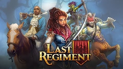 Last Regiment Dev Blog #32 - We