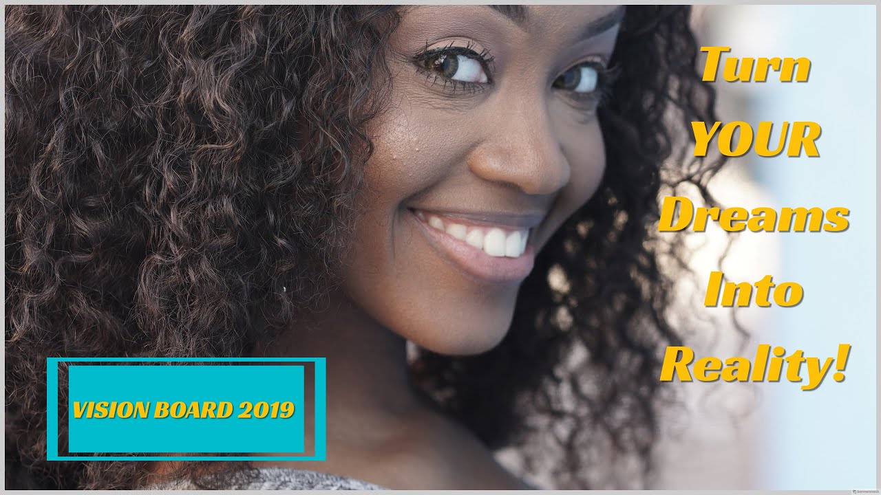 Manifest Your Dreams!!! |Vision Board 2019