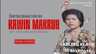 Dariyah | Kawin makruh | Drama tarling - Lakon