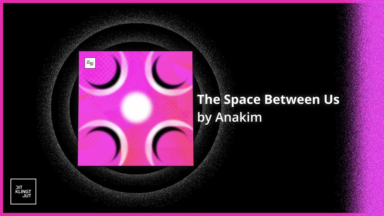 Watch Anakim - The Space Between Us (Original Mix) on YouTube Watch Anakim - The Space Between Us (Original Mix) on YouTube