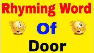 Door ka rhyming word | 2 Rhyming words of Door | Door ka rhyming word kya hai