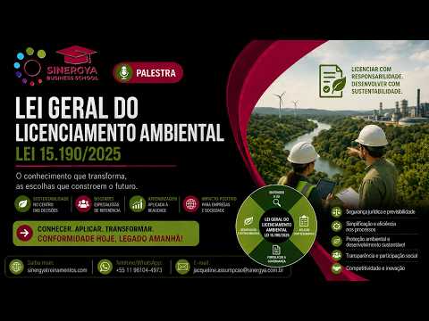 Lei Geral do Licenciamento Ambiental 15.190/2025