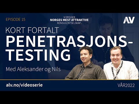 Kort fortalt: Penetrasjonstesting | Alv AS