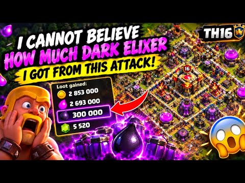 🔥 I Got 300,000 DARK ELIXIR From ONE Attack! 😱 | Clash of Clans TH16