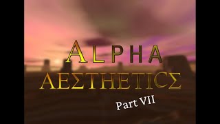 Half-Life αlpha-aesthetics「Remastered」 Part VII: Footfall