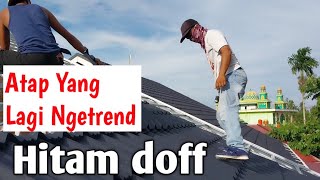 Cara Pasang atap Genteng metal @Sakura roof, hitam doff