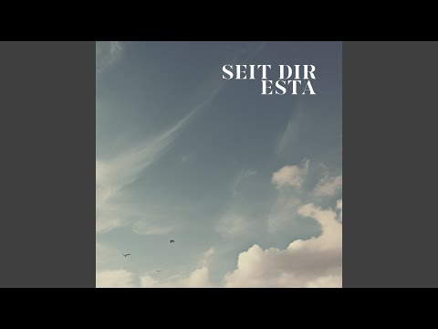 EstA - Seit Dir