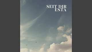 Seit Dir - EstA