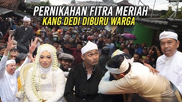 RIBUAN WARGA SAMBUT CALON PENGANTIN-PERNIKAHAN MERIAH-KANG DEDI DIBURU WARGA