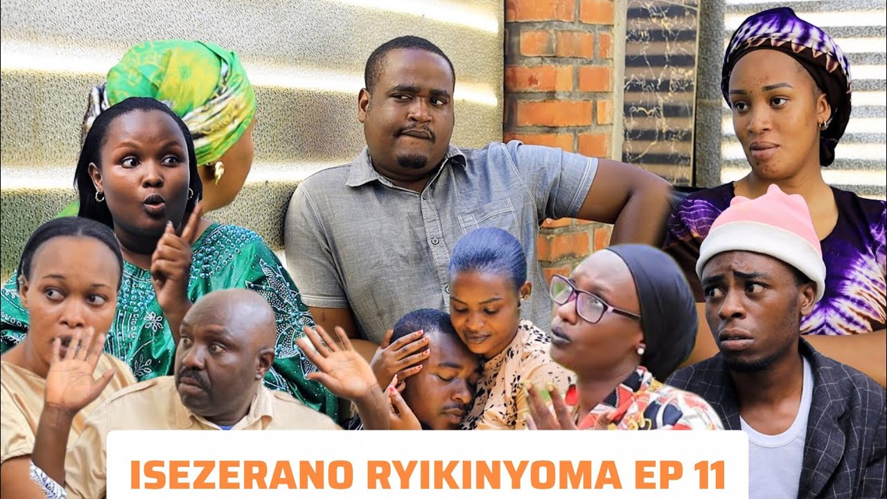 ISEZERANO RYIKINYOMA EP 12 ( YANZE GATANYA UWERA EZEKIEL ARABABARA )