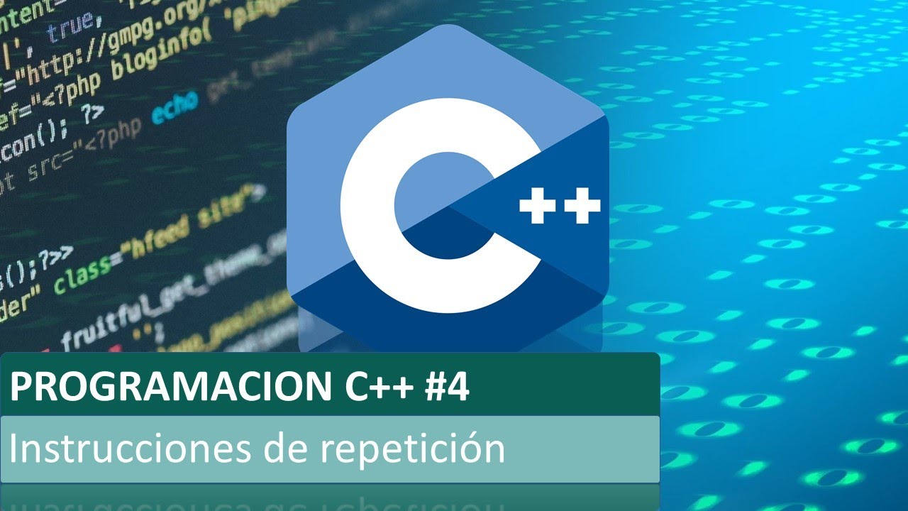 Instrucciones de repeticion en C++ || Curso C++ Cap. #4 - YouTube