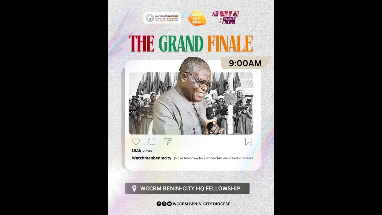 GRAND FINALE CHARISMATIC WEEK OF ENCOUNTERS/MARCH COMBINED FELLOWSHIP