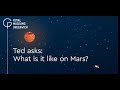 Exploring Mars with Ted and Friends