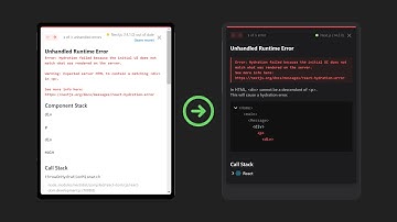 Say goodbye to vague hydration errors | Next 14.2