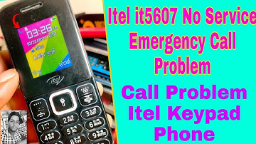 Itel it5607 No Service Emergency Call Problem Itel Keypad Phone No Service Solution Emergency