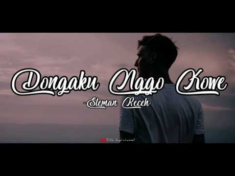 Dongaku Nggo Koe - Sleman Receh Official|| Lirik Video