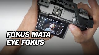 Cara Mengaktifkan Fokus Mata/Eye Focus di Kamera Mirrorless Sony A6000 screenshot 5