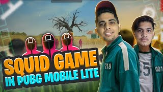 SQUID GAME IN PUBG MOBILE LITE WITH @godtusharop1