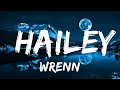 WRENN Hailey Lyrics BABEL 30mins Feeling Your Music mp3
