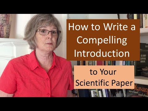 How to Write a Compelling Introduction to Your Scientific Paper
