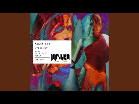 Stardust (Yves Eaux Remix)