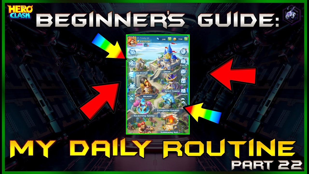 Herro Routine My Daily Routine in Hero Clash! | The Beginner's Guide Ep. 22 | Hero ...