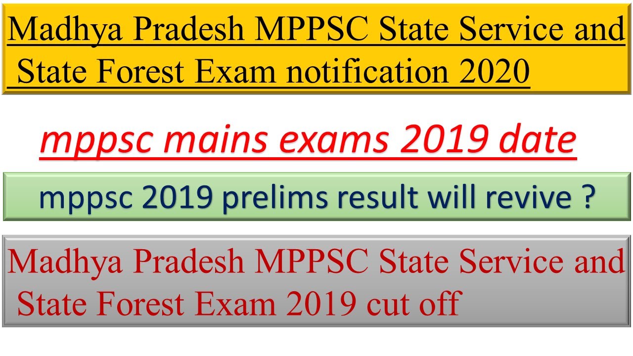 mppsc 2020|mppsc 2020 prelims|mppsc result 2019|mppsc cut off 2019|mppsc mains 2019 exams|mppsc