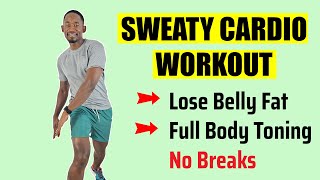 40-Minute SWEATY CARDIO WORKOUT FOR FAST WEIGHT LOSS No Breaks
