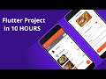 Flutter Project in 10 HOURS | Food Ordering App