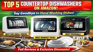 THE Best Countertop Dishwashers on Amazon BUY RIGHT NOW