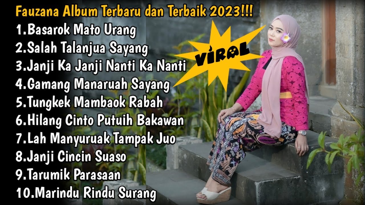 FAUZANA FULL ALBUM TERBAIK TERFAVORIT 2023 || BASAROK MATO URANG