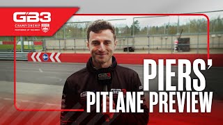 Piers Pitlane Preview - 2024 Gb3 Championship