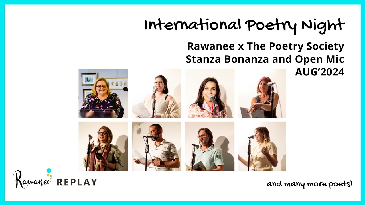 Rawanee x The Poetry Society - Stanza Bonanza and Open Mic, AUG'24